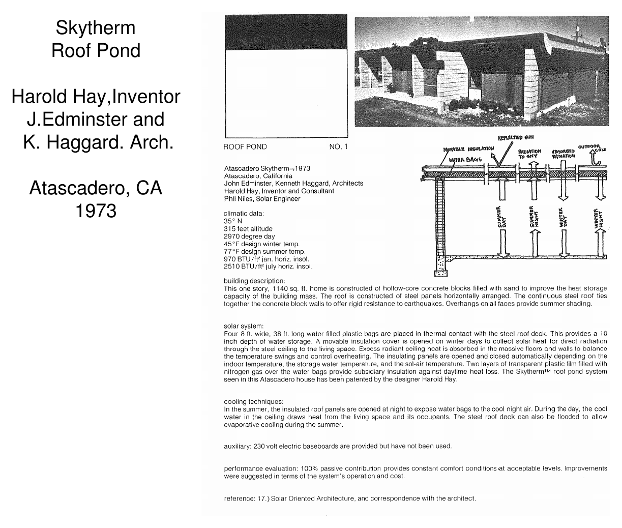 Skytherm roof pond house — exterior photos and section diagram — Harold Hay, inventor; J. Edminster and K. Haggard, architects, Atascadero, CA, 1973