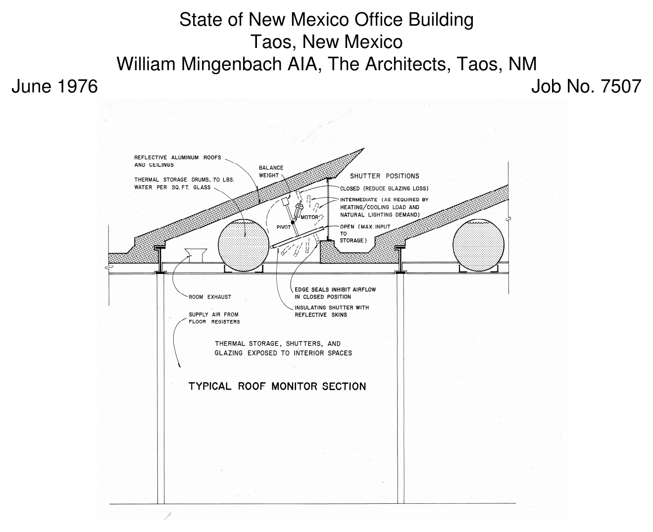 State of New Mexico Office Building typical roof winter section drawing — William Mingenbach AIA, Taos, NM, June 1976